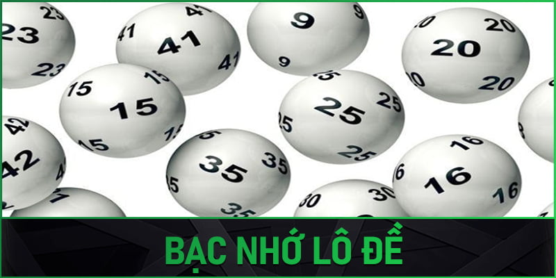 Tổng hợp cách sử dụng bạc nhớ lô đề hiệu quả năm 2023